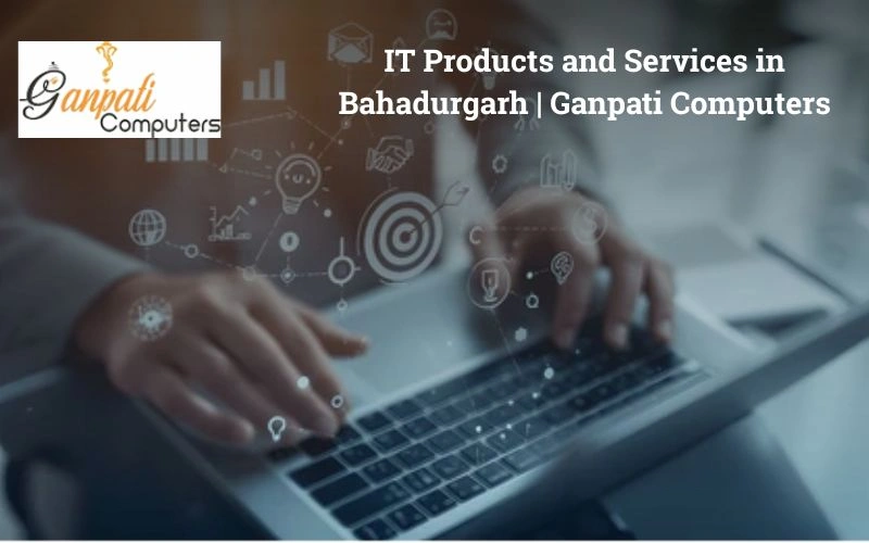 Your Trusted Computer Shop in Bahadurgarh Ganpati Computers 1